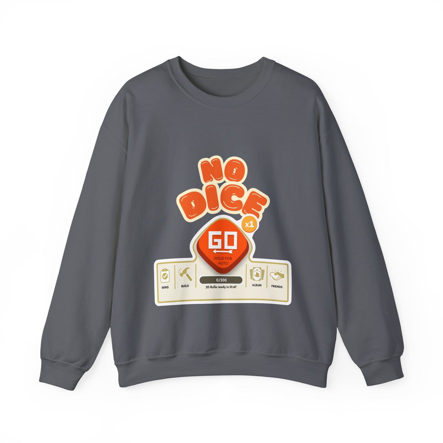 No Dice, Unisex Heavy Blend™ Crewneck Sweatshirt