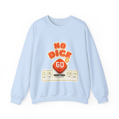 No Dice, Unisex Heavy Blend™ Crewneck Sweatshirt