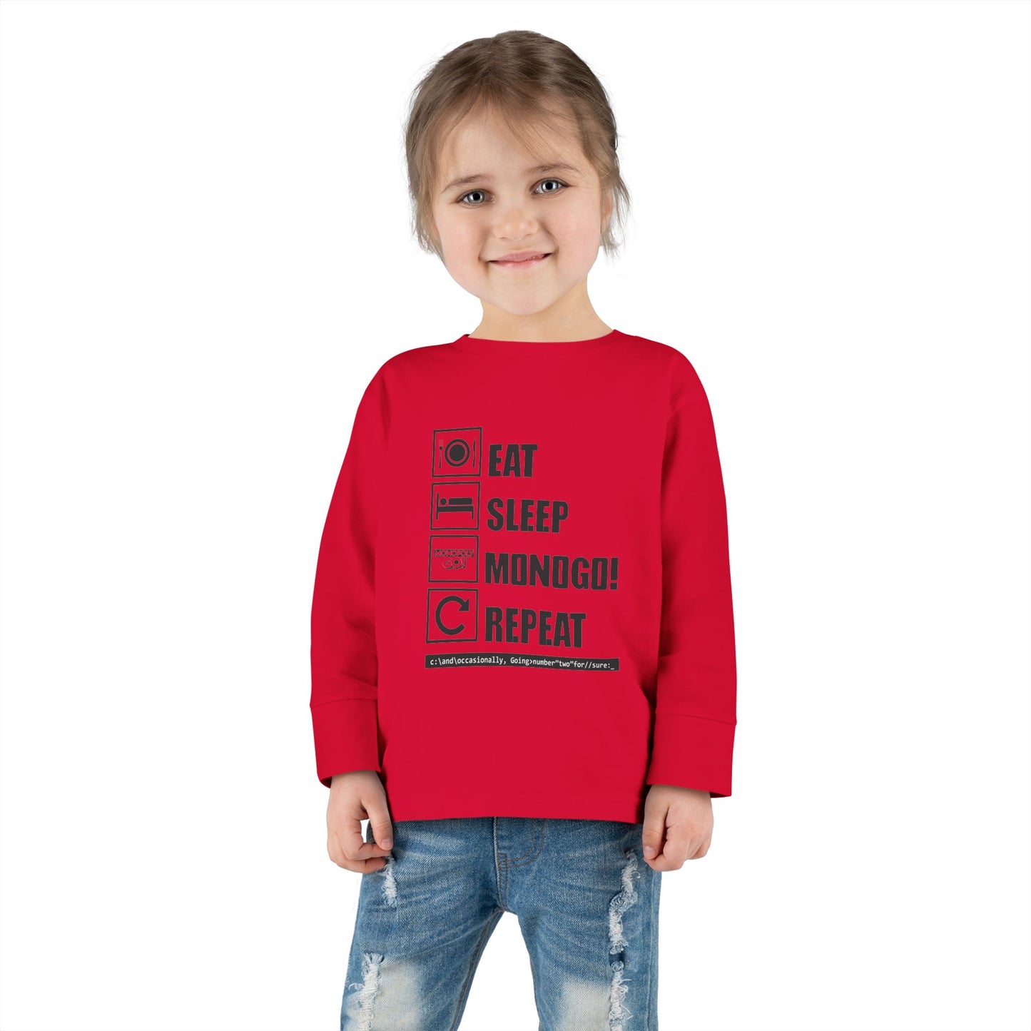 Eat, Sleep, MONOGO!, Repeat. Toddler Long Sleeve Tee