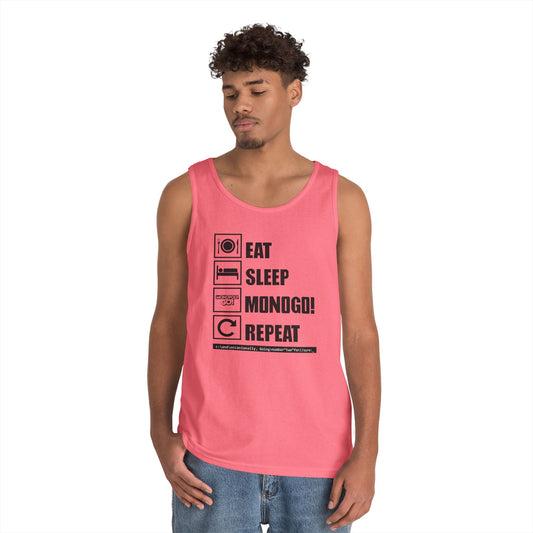 Eat, Sleep, MONOGO!, Repeat . Unisex Heavy Cotton Tank Top