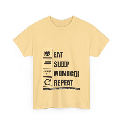 Eat, Sleep, MONOGO!, Repeat. Unisex Heavy Cotton Tee