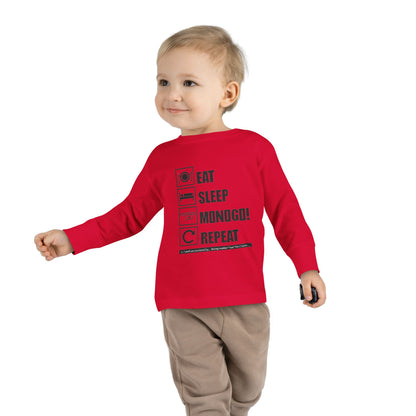 Eat, Sleep, MONOGO!, Repeat. Toddler Long Sleeve Tee