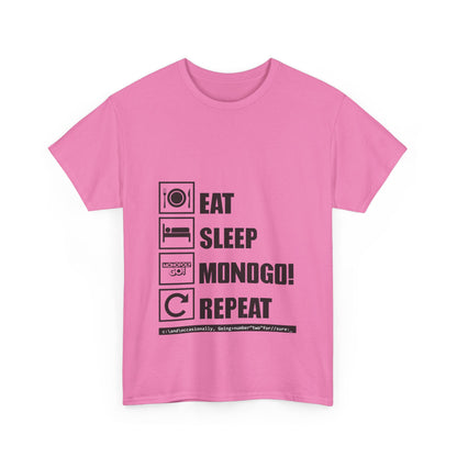 Eat, Sleep, MONOGO!, Repeat. Unisex Heavy Cotton Tee