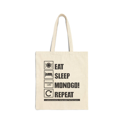 Eat, Sleep, MONOGO!, Repeat. Cotton Canvas Tote Bag